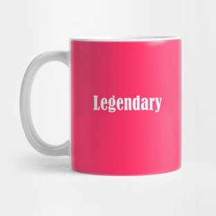 Legendary Mug